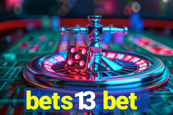 bets13 bet